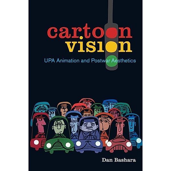 Cartoon Vision / University of California Press, Dan Bashara