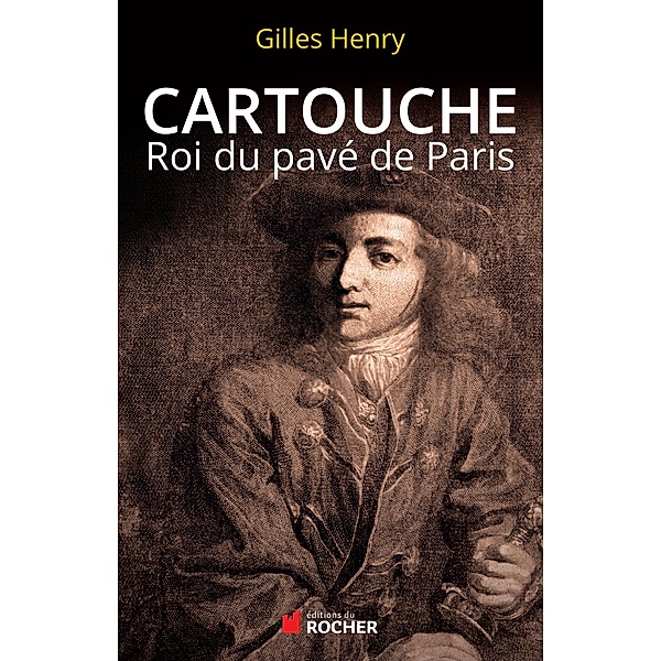Cartouche, Gilles Henry