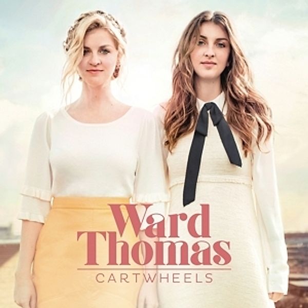 Cartwheels, Ward Thomas
