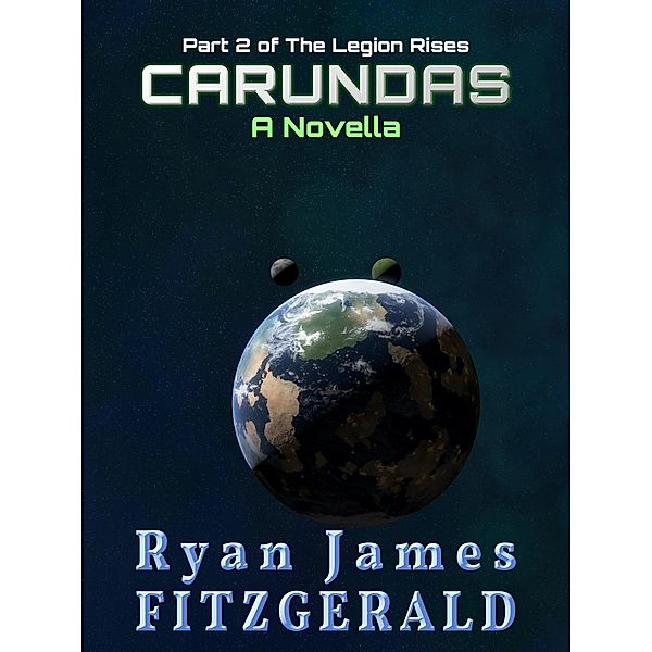 Carundas: A Novella / Ryan James Fitzgerald, Ryan James Fitzgerald