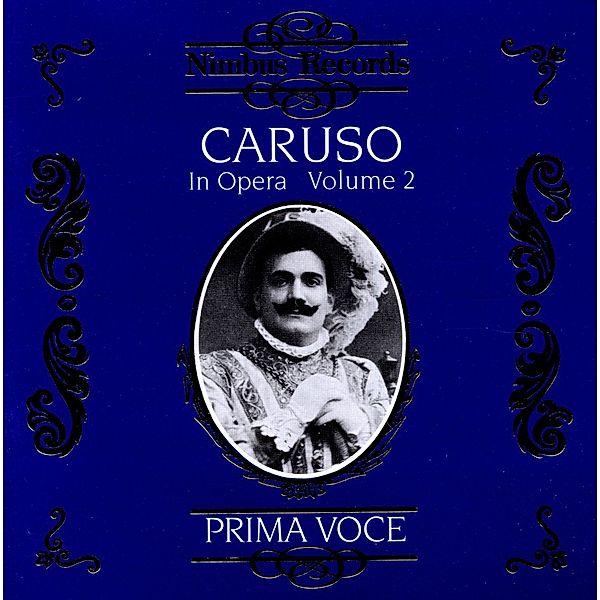 Caruso In Opera Vol.2, Enrico Caruso