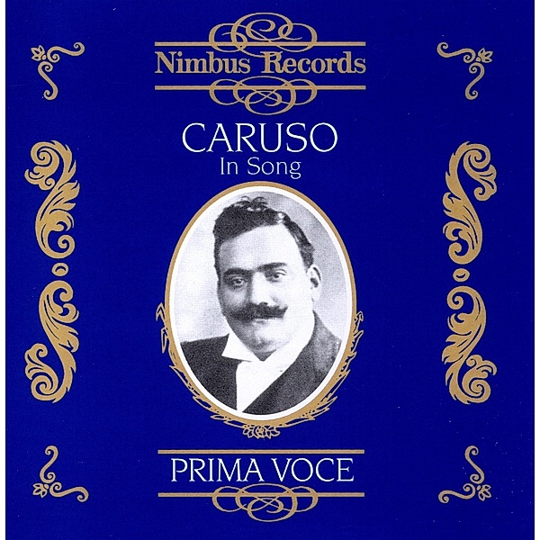 Caruso In Song, Enrico Caruso