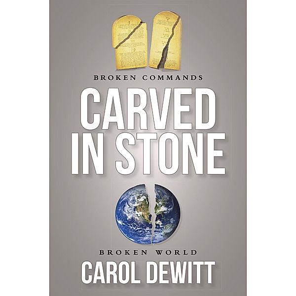 Carved in Stone, Carol DeWitt