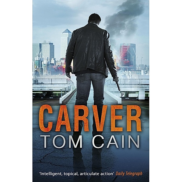 Carver, Tom Cain