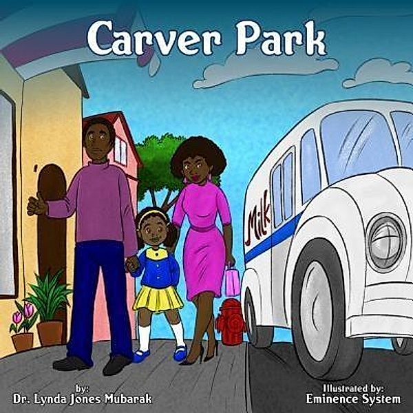 Carver Park / LYNDA JONES MUBARAK, Lynda Jones Mubarak