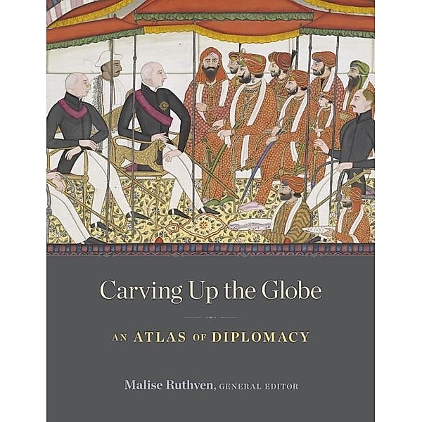 Carving Up the Globe, Malise Ruthven