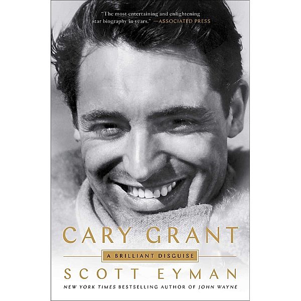 Cary Grant, Scott Eyman