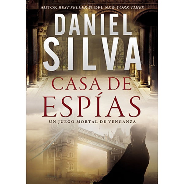 Casa de espías, Daniel Silva