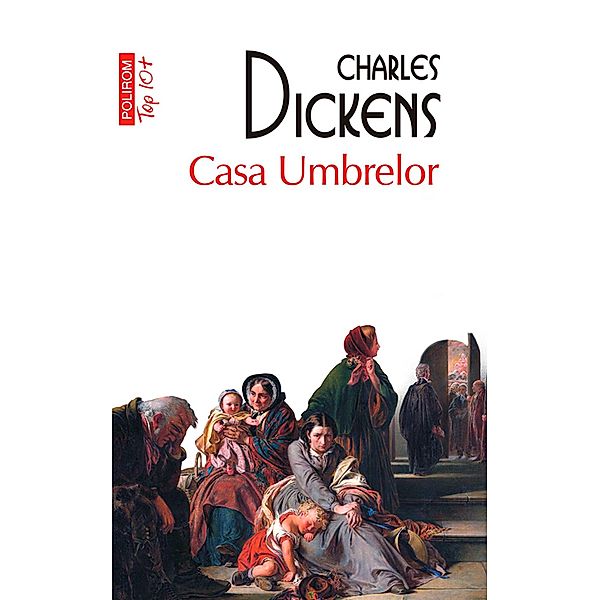 Casa Umbrelor / Top 10+, Charles Dickens