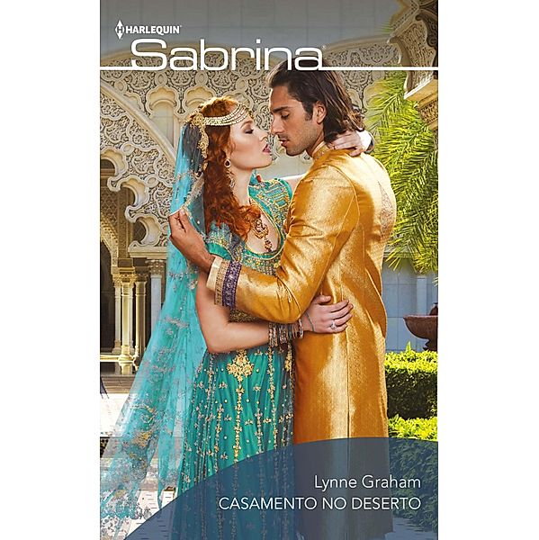 Casamento no deserto / SABRINA Bd.1811, Lynne Graham