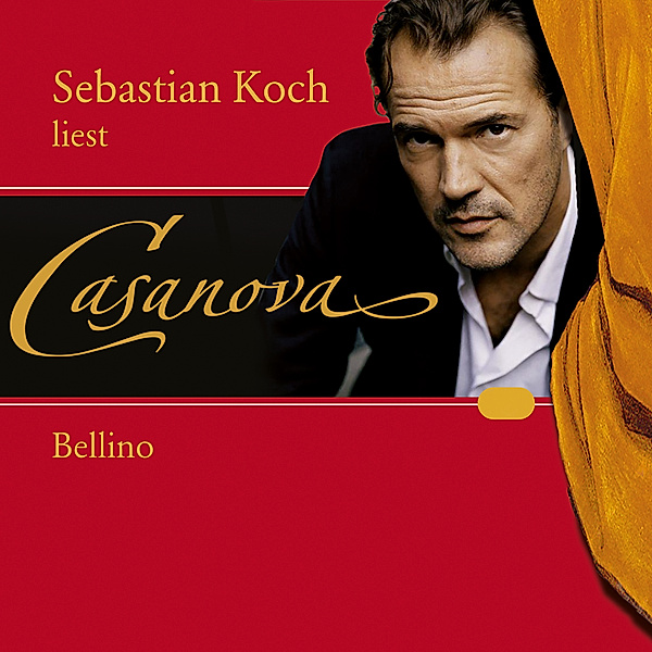 Casanova - Casanova: Bellino, Giovanni Giacomo Casanova