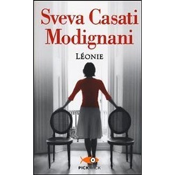 Casati Modignani, S: Leonie, Sveva Casati Modignani