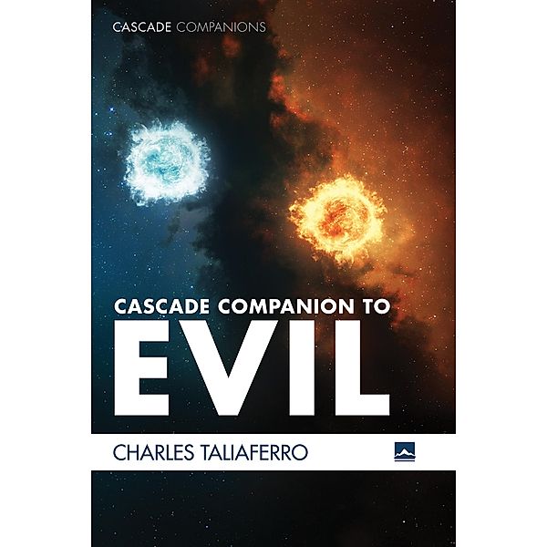 Cascade Companion to Evil / Cascade Companions, Charles Taliaferro