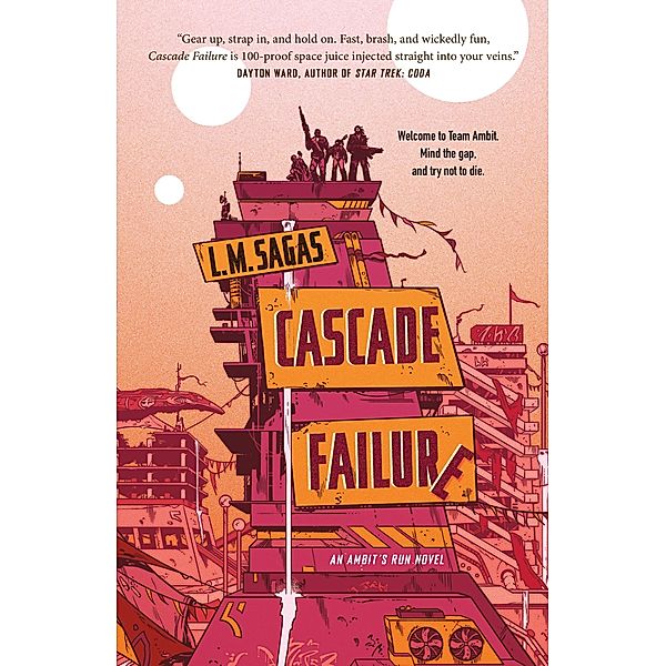 Cascade Failure / Ambit's Run Bd.1, L. M. Sagas