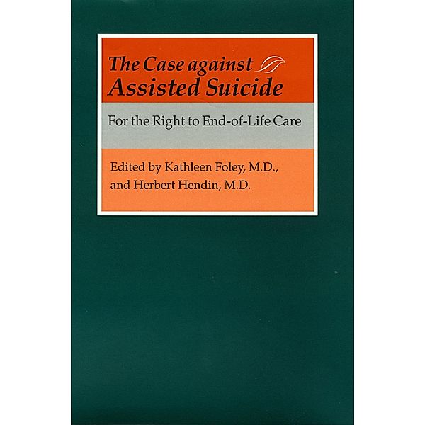 Case against Assisted Suicide