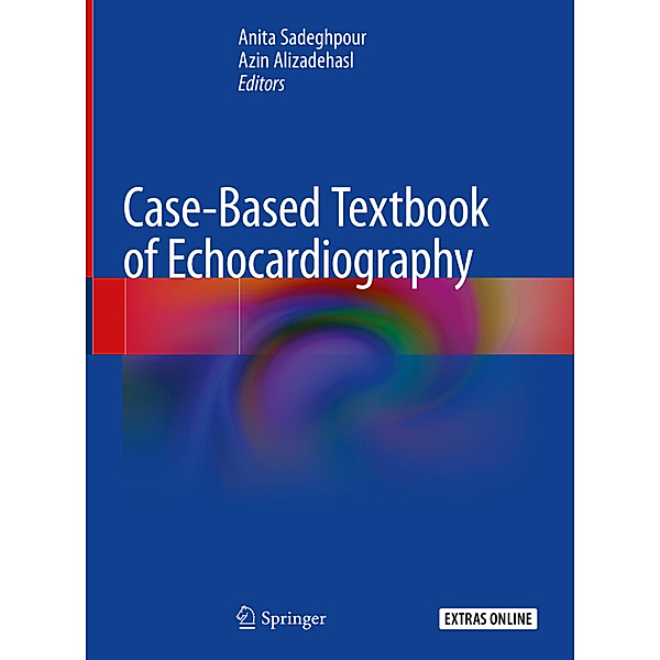 Case-Based Textbook of Echocardiography