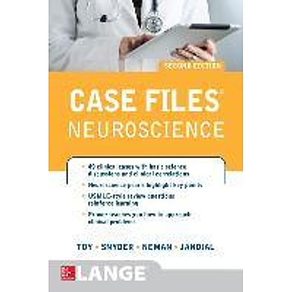 Case Files Neuroscience, Eugene C. Toy, Josh Neman, Evan Y. Snyder, Rahul Jandial