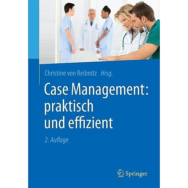 Case Management: praktisch und effizient