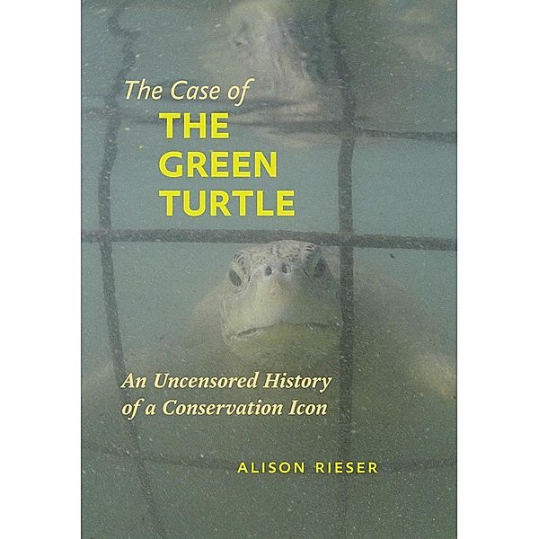 Case of the Green Turtle, Alison Rieser
