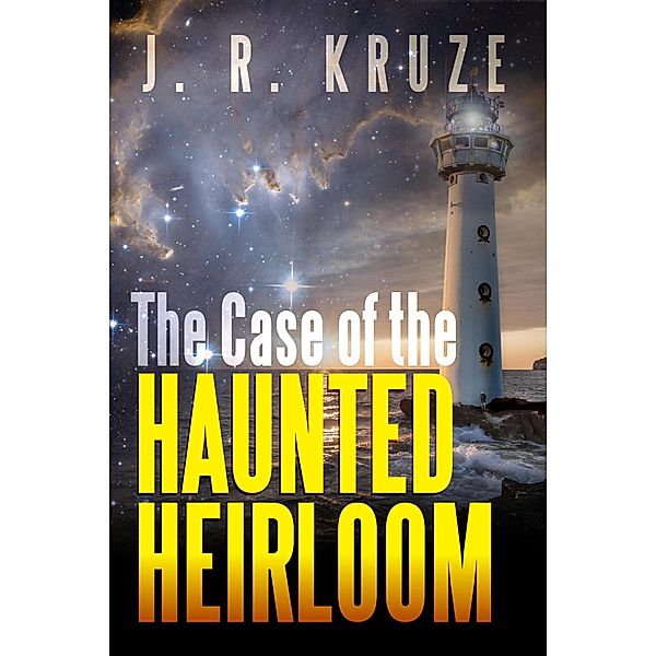 Case of the Haunted Heirloom (Speculative Fiction Modern Parables) / Speculative Fiction Modern Parables, J. R. Kruze
