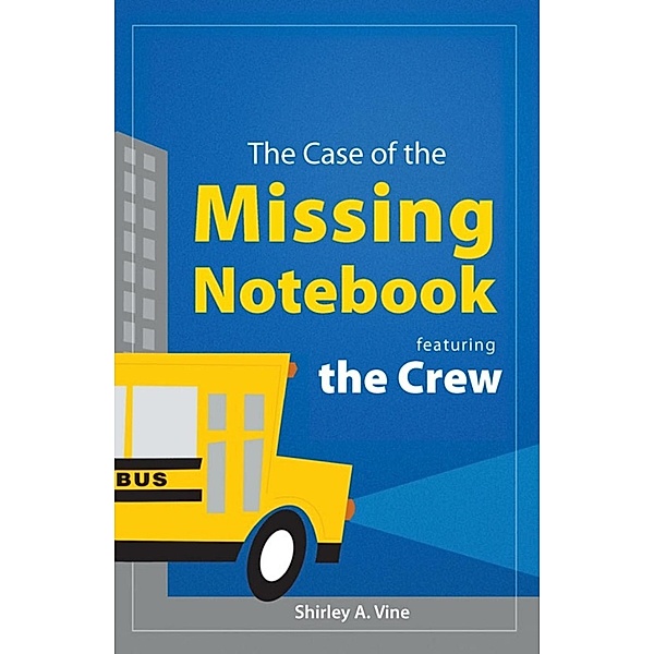 Case of the Missing Notebook / SBPRA, Shirley Vine