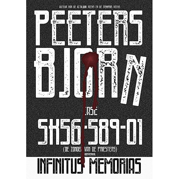 Case: SK56-589-01 - De zonden van de priesters (Infinitus Memorias) / Infinitus Memorias, Bjorn Peeters