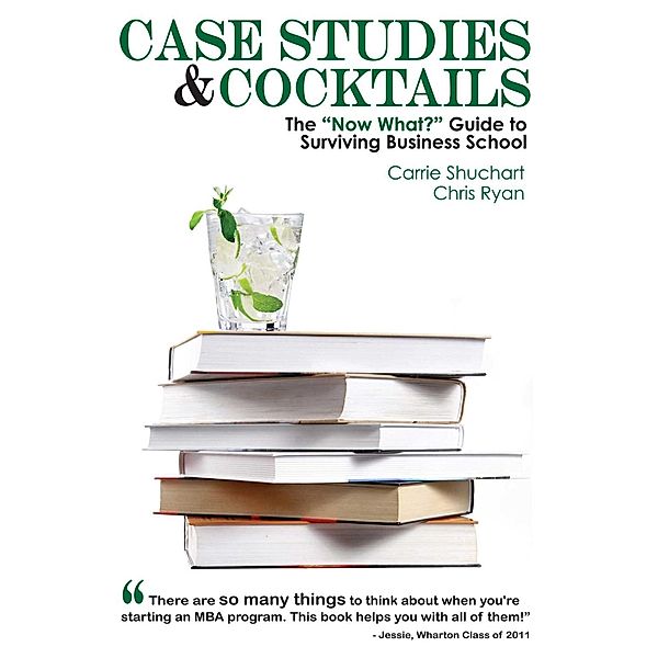 Case Studies & Cocktails, Carrie Shuchart, Chris Ryan