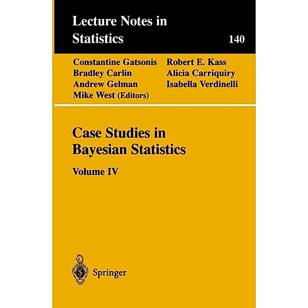 Case Studies in Bayesian Statistics / Lecture Notes in Statistics Bd.140