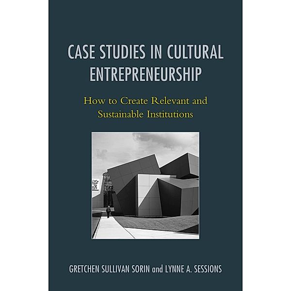 Case Studies in Cultural Entrepreneurship / American Association for State and Local History