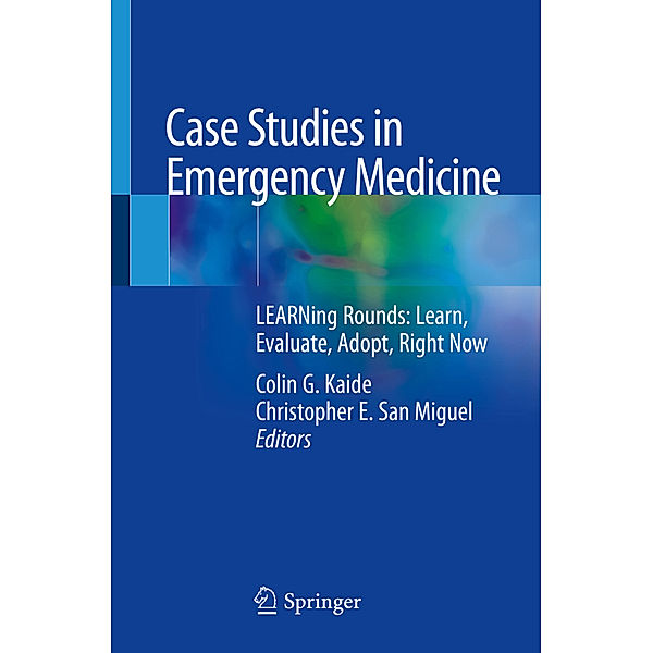 Case Studies in Emergency Medicine