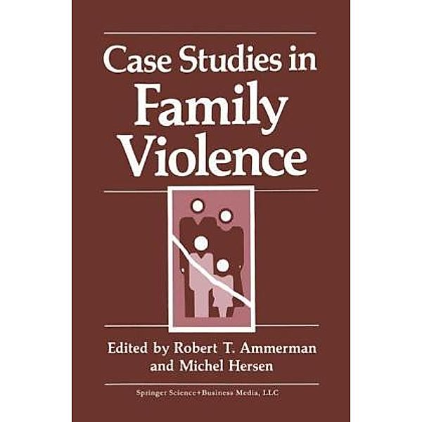 Case Studies in Family Violence