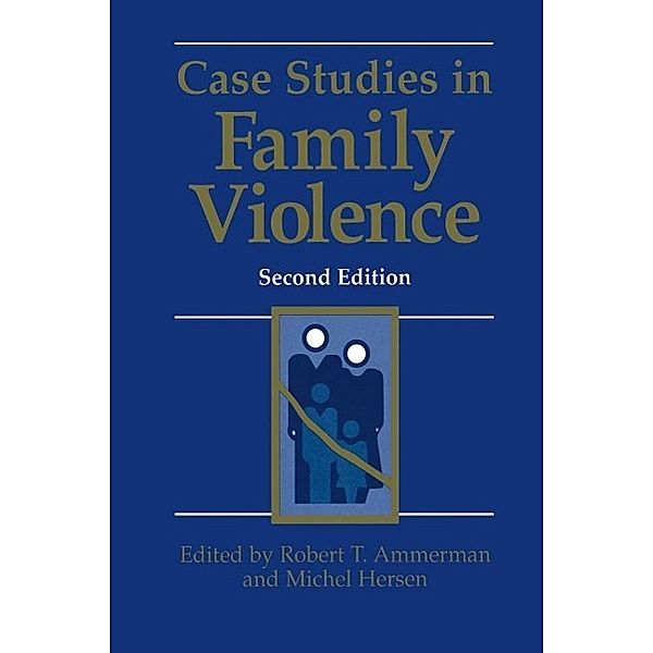 Case Studies in Family Violence