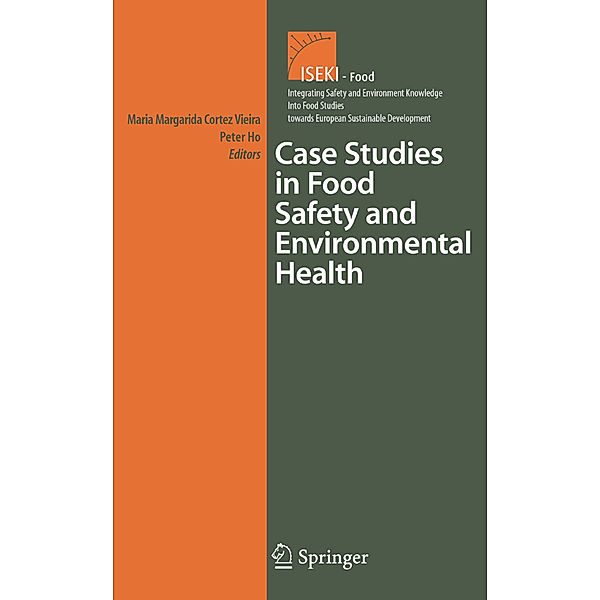 Case Studies in Food Safety and Environmental Health