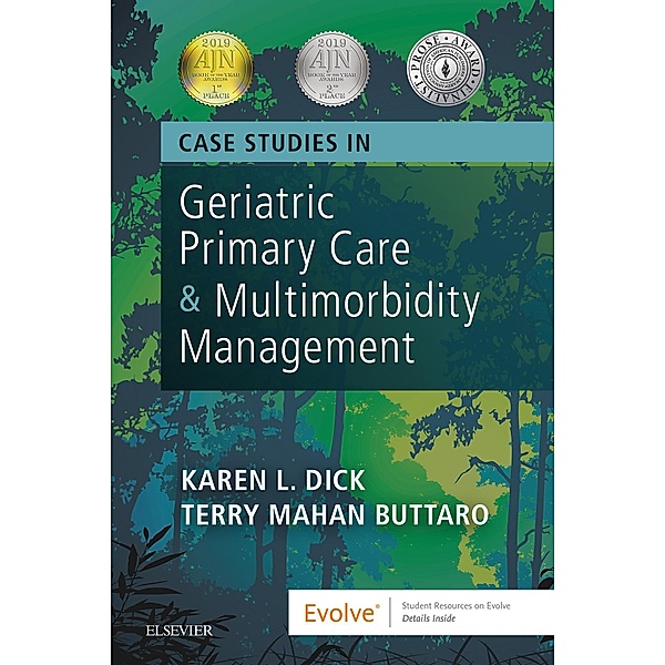 Case Studies in Geriatric Primary Care & Multimorbidity Management, Karen Dick, Terry Mahan Buttaro