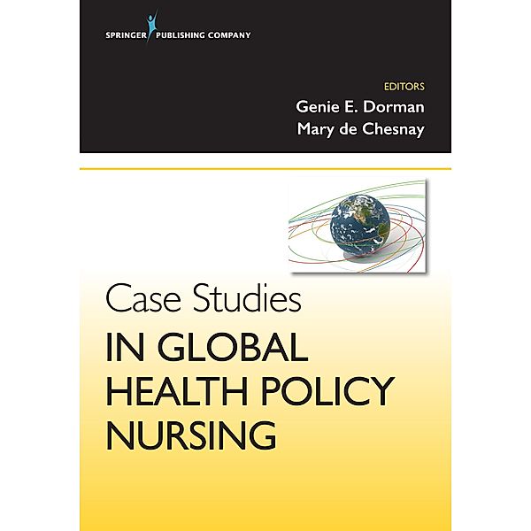 Case Studies in Global Health Policy Nursing