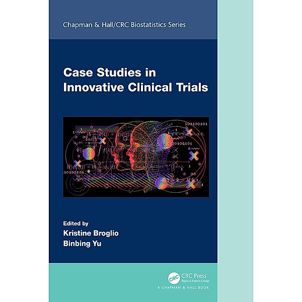 Case Studies in Innovative Clinical Trials