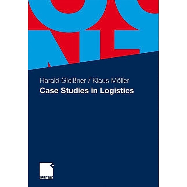 Case Studies in Logistics, Harald Gleissner, Klaus Möller