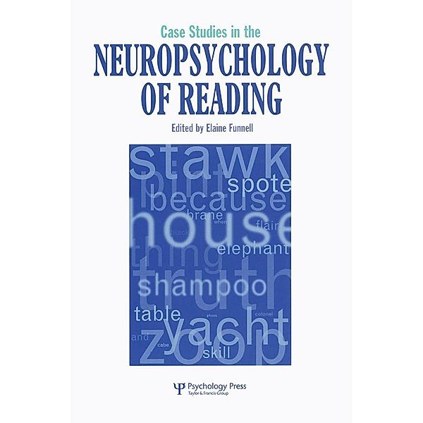 Case Studies in Neuropsychology of Reading