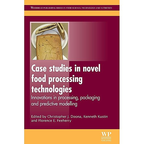 Case Studies in Novel Food Processing Technologies