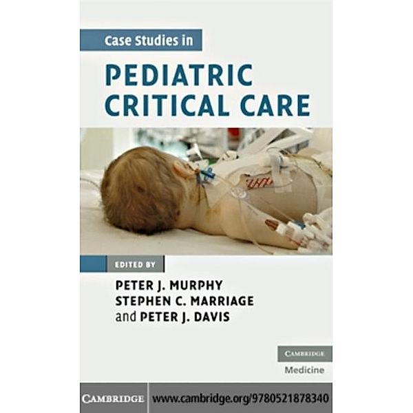 Case Studies in Pediatric Critical Care