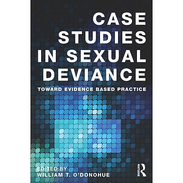 Case Studies in Sexual Deviance