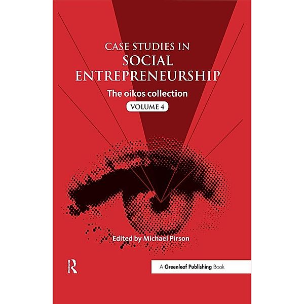 Case Studies in Social Entrepreneurship