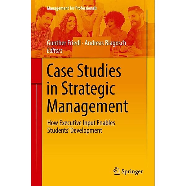 Case Studies in Strategic Management / Management for Professionals