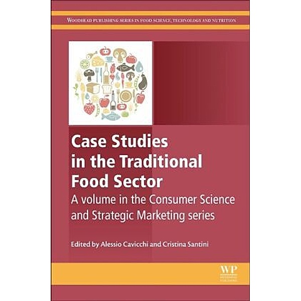 Case Studies in the Traditional Food Sector