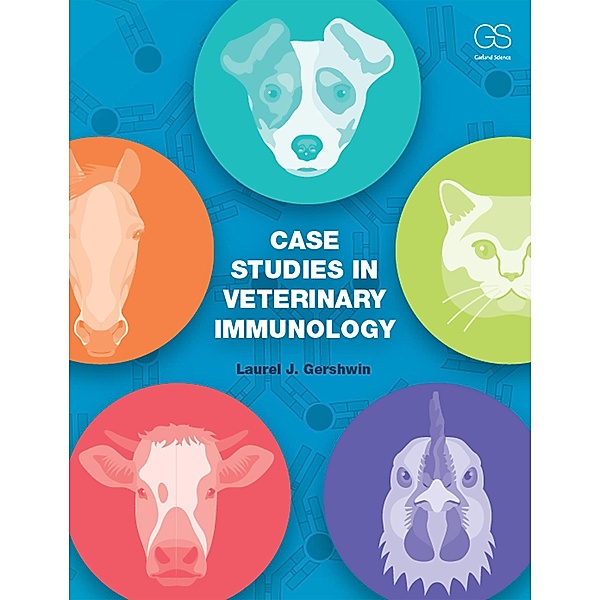 Case Studies in Veterinary Immunology, Laurel Gershwin