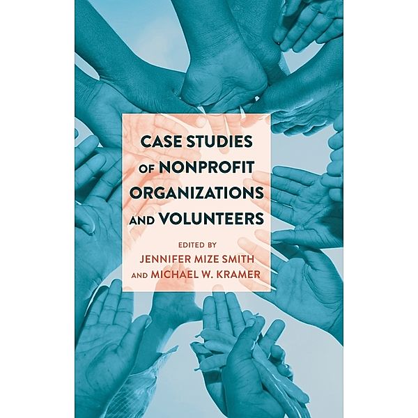 Case Studies of Nonprofit Organizations and Volunteers