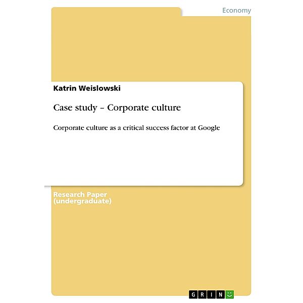 Case study - Corporate culture, Katrin Weislowski