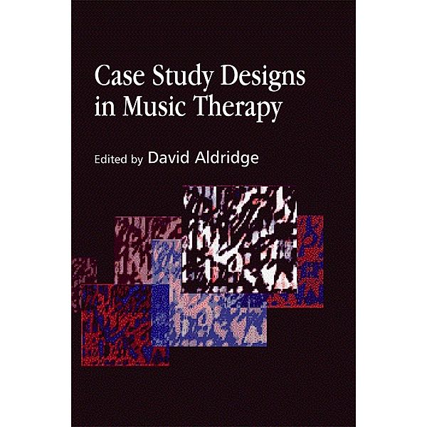 Case Study Designs in Music Therapy