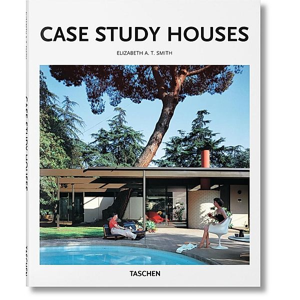 Case Study Houses, Elizabeth A. T. Smith