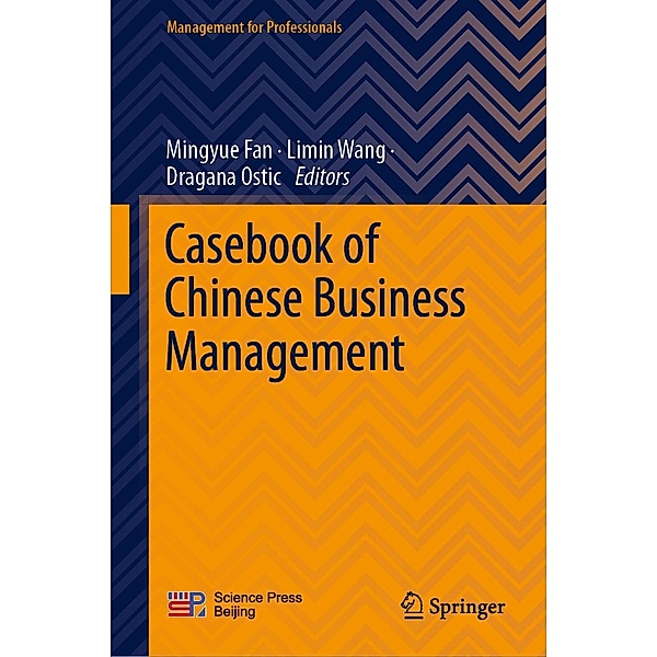 Casebook of Chinese Business Management / Management for Professionals